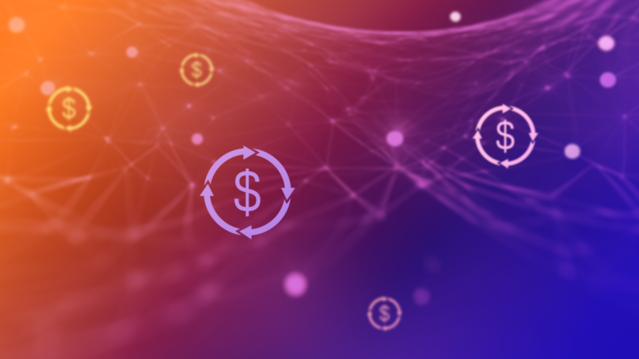 Illustration of dollar symbols surrounded by circular arrows, over a gradient background in orange, pink, and purple tones with a connected network pattern.